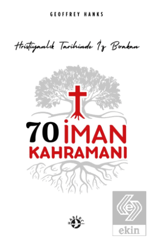 70 İman Kahramanı