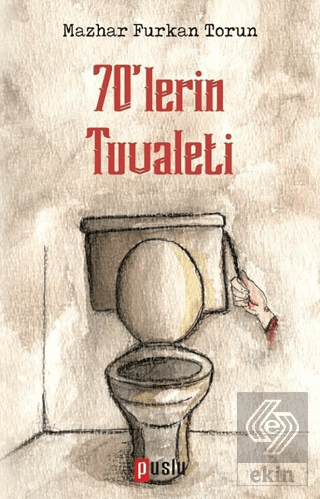 70\'lerin Tuvaleti