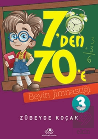 7\'den 70\'e Beyin Jimnastiği - 3