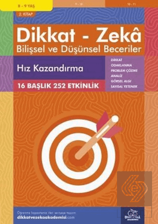 8-9 Yaş Dikkat - Zeka Bilişsel ve Düşünsel Beceril