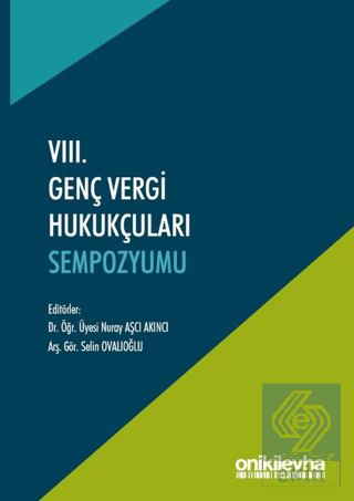 8. Genç Vergi Hukukçuları Sempozyumu