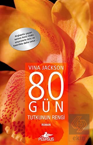 80 Gün - Tutkunun Rengi