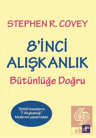 8\'inci Alışkanlık Bütünlüğe Doğru