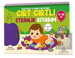 9-18 Ay İlk Cırt Cırtlı - Keçeli Etkinlik Kitabım