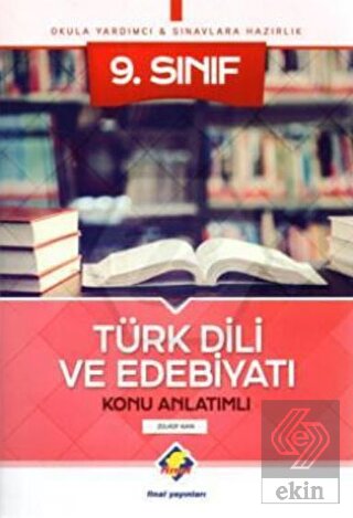 9. Sınıf Türk Dili ve Edebiyatı Konu Anlatımlı