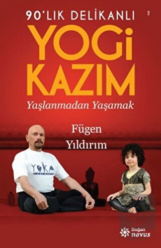 90\'lık Delikanlı Yogi Kazım