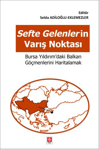 Sefte Gelenlerin Varış Noktasi Bursa Yıldırım'daki Balkan Göçmenlerini