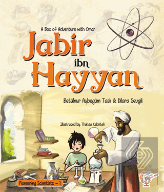 A Box of Adventure with Omar: Jabir ibn Hayyan