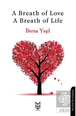 A Breath Of Love - A Breath Of Life