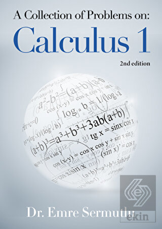 A Collection of Problems on: Calculus 1