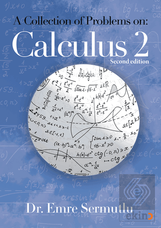 A Collection of Problems on: Calculus 2