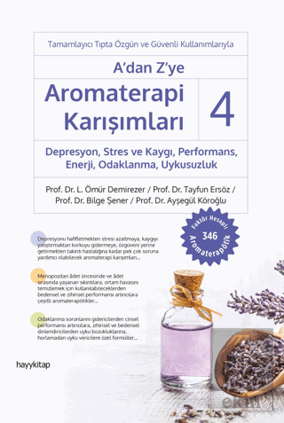 A' dan Z' ye Aromaterapi Karışımları - 4