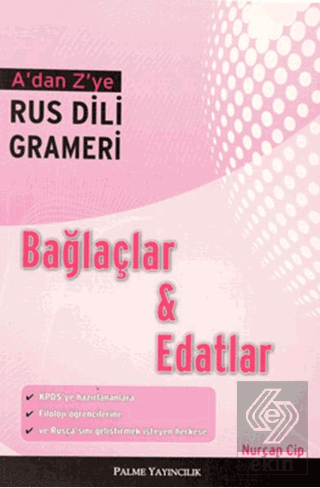 A\'dan Z\'ye Rus Dili Grameri - Bağlaçlar ve Edatlar