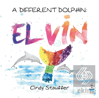 A Different Dolphin: Elvin