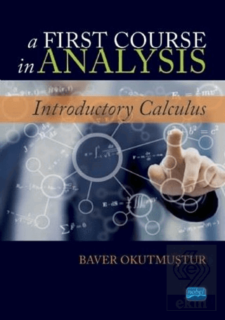 A First Course in Analysis