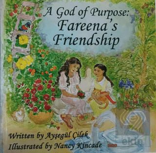 A God of Purpose: Fareena's Friendship