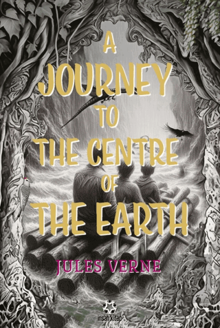 A Journey to the Centre ofthe Earth