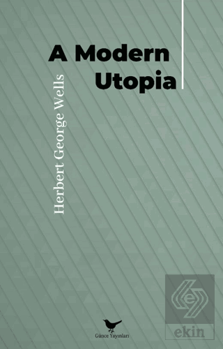 A Modern Utopia