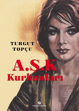 A.Ş.K Kurbanları