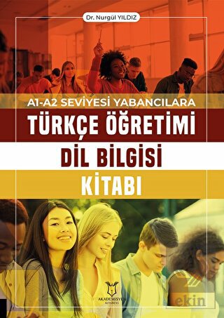 A1-A2 Seviyesi Yabancılara Türkçe Öğretimi Dil Bil