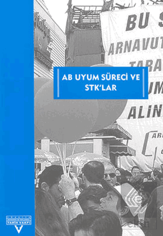 AB Uyum Süreci Ve STK\'lar