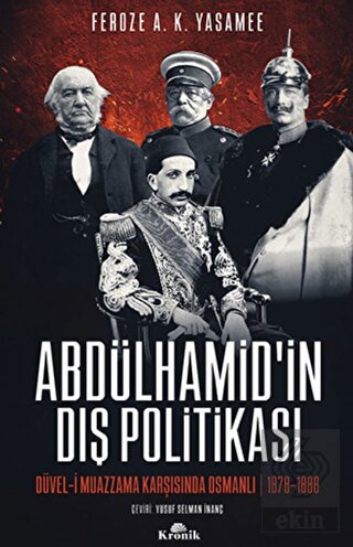 Abdülhamid\'in Dış Politikası