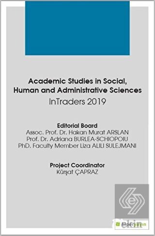 Academic Studies in Social, Human and Administrati