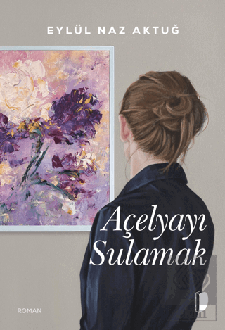 Açelyayı Sulamak