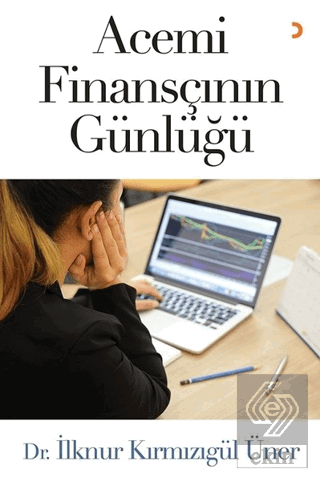 Acemi Finansçının Günlüğü