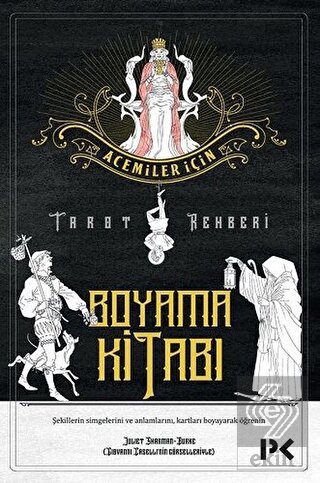 Acemiler İçin Tarot Rehberi - Boyama Kitabı