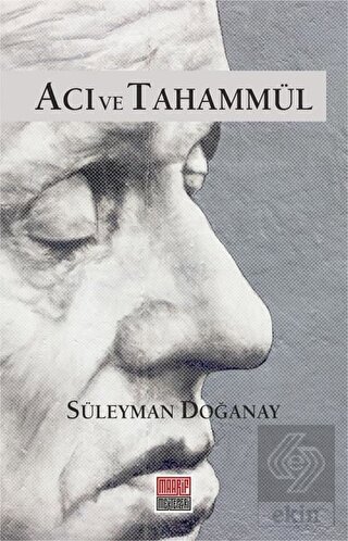 Acı ve Tahammül