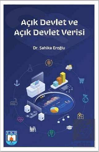 Açık Devlet ve Açık Devlet Verisi