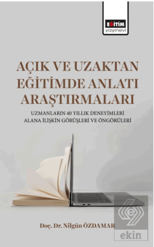 Açık ve Uzaktan Eğitimde Anlatı Araştırmaları