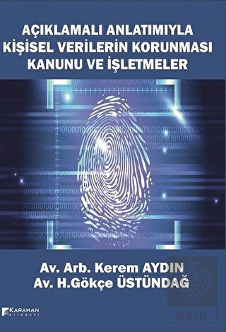 Açıklamalı Anlatımıyla Kişisel Verilerin Korunması