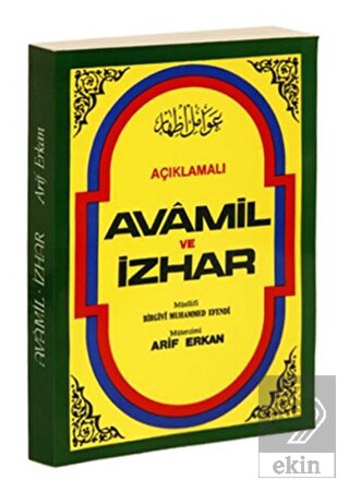 Açıklamalı Avamil Ve İzhar