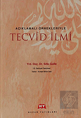 Açıklamalı ÖrnekleriyleTecvid İlmi