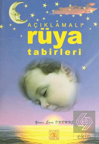 Açıklamalı Rüya Tabirleri