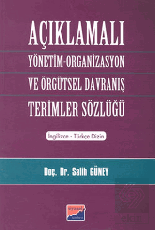 Açıklamalı Yönetim-Organizasyon ve Örgütsel Davran