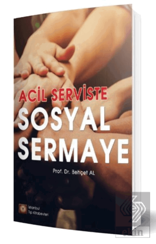 Acil Serviste Sosyal Sermaye