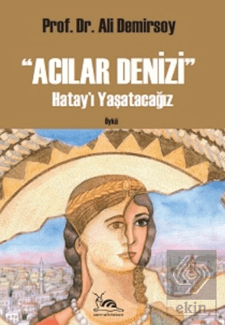 Acılar Denizi