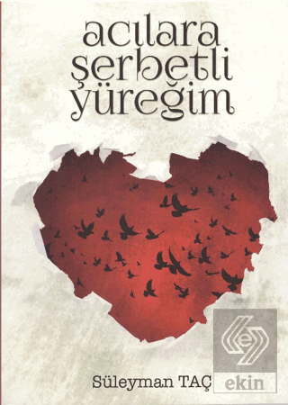 Acılara Şerbetli Yüreğim