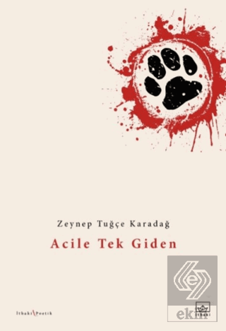 Acile Tek Giden