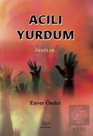 Acılı Yurdum