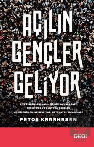 Açılın Gençler Geliyor