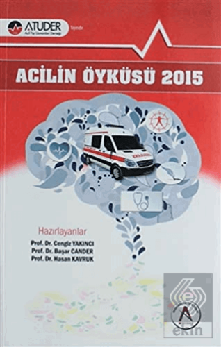 Acilin Öyküsü 2015