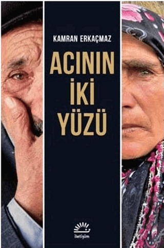 Acının İki Yüzü