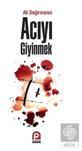 Acıyı Giyinmek