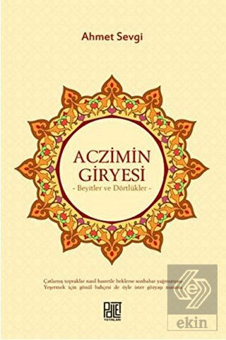 Aczimin Giryesi - Beyitler ve Dörtlükler