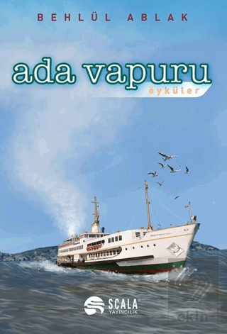 Ada Vapuru - Öyküler