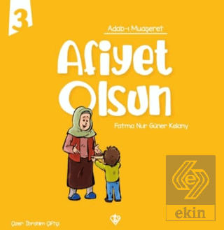 Adabı Muaşeret Afiyet Olsun